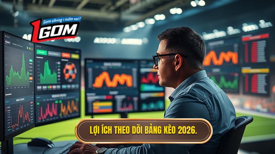 Tại sao cần theo dõi Bảng kèo bóng đá mới nhất 2026 thường xuyên?