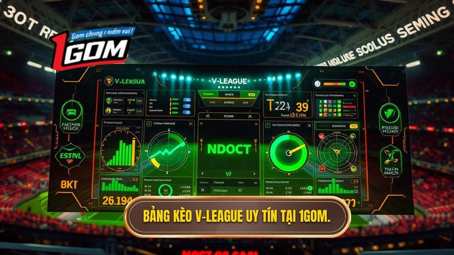 Bảng kèo V-League mới nhất: Cập nhật tỷ lệ và bí quyết soi kèo chuẩn xác